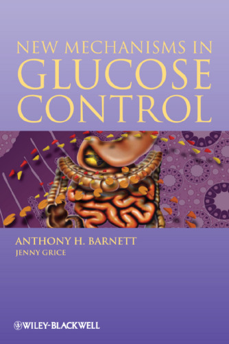 New mechanisms in glucose control