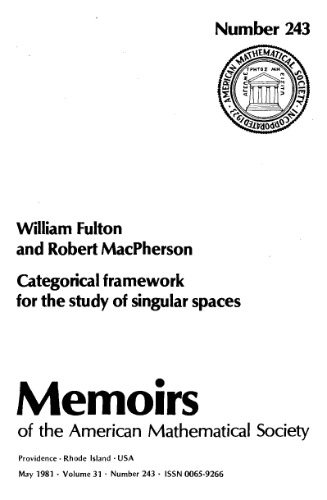 Categorical framework for the study of singular spaces