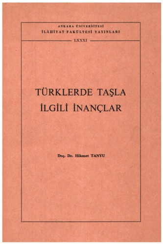 Türklerde Taşlarla İlgili İnançlar