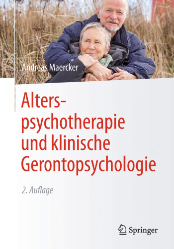 Alterspsychotherapie und klinische Gerontopsychologie