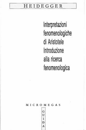 Interpretazioni fenomenologiche di Aristotele. Introduzione alla ricerca fenomenologica