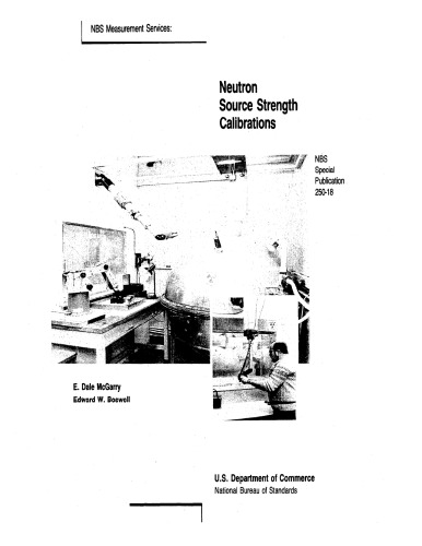 NBS Measurement Services: Neutron Source Strength Calibrations