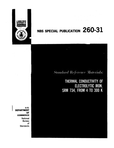 Standard Reference Mamrials: Thermal Conductivity of Electrolytic Iron, SRM 734, From 4 to 300 K