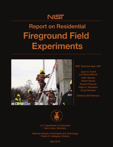 Report on Residential Fireground Field Experiments