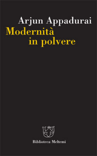 Modernità in polvere