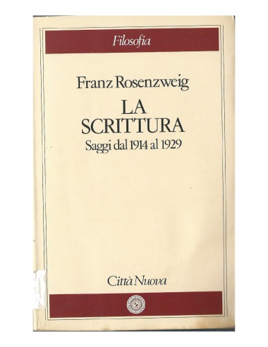 La scrittura. Saggi dal 1914 al 1929