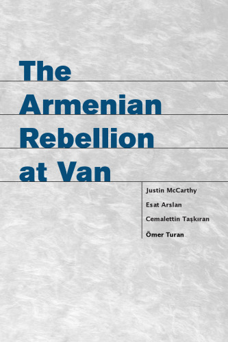 The Armenian Rebellion at Van