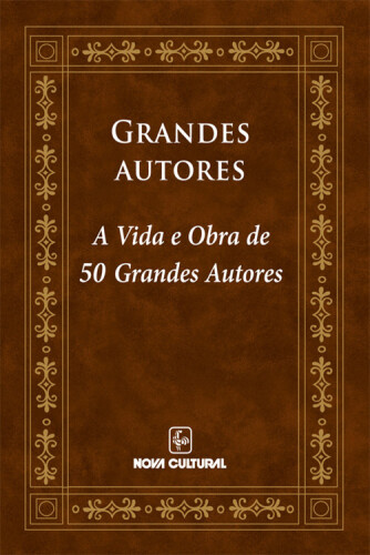 A vida e obra de 50 grandes autores