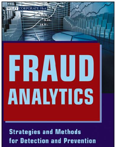 Fraud Analytics: Strategies and Methods for Detection and Prevention