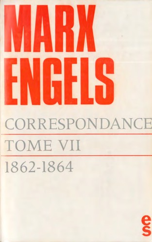 Correspondance, tome 7: 1862-1864