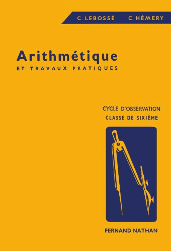 Arithmétique et travaux pratiques - Classe de sixième