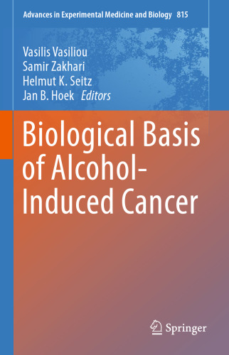 Biological Basis of Alcohol-Induced Cancer