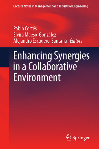 Enhancing Synergies in a Collaborative Environment