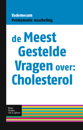 De meest gestelde vragen over: cholesterol