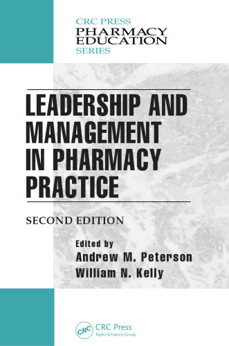 Leadership and management in pharmacy practice