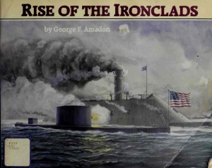 Rise of the Ironclads