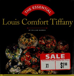 The Essential Louis Comfort Tiffany