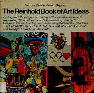 The Reinhold Book of Art Ideas - History and Techniques