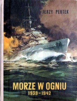 Morze w ogniu 1939-1942