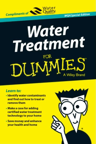 Water Treatment For Dummies. WQA Special Edition