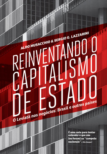 Reinventando o capitalismo de Estado