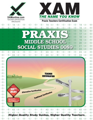 Praxis middle school social studies 0089 : teacher certification