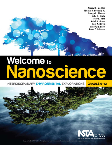 Welcome to Nanoscience: Interdisciplinary Environmental Explorations, Grades 9-12 - PB296X