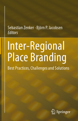 Inter-Regional Place Branding: Best Practices, Challenges and Solutions
