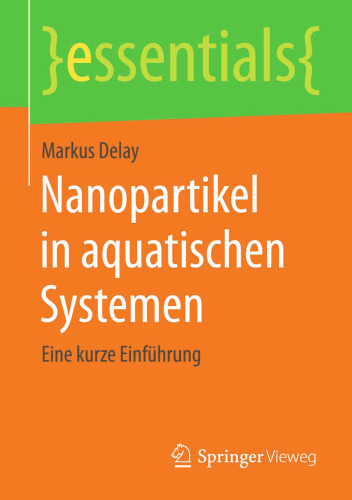 Nanopartikel in aquatischen Systemen: Eine kurze Einführung