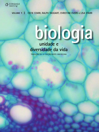 Biologia. Unidade E Diversidade Da Vida - Volume 1