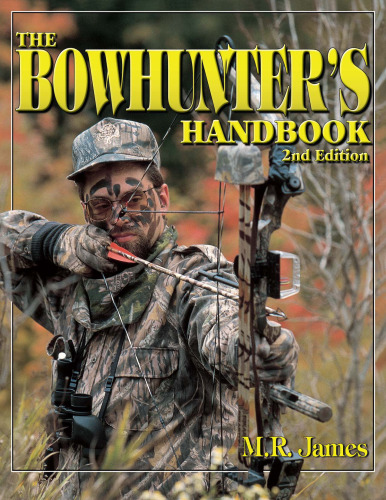 The Bowhunter's Handbook