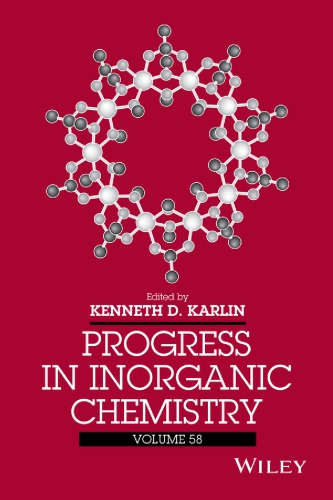 Progress in inorganic chemistry. Volume 58