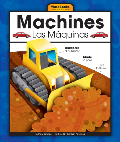 Machines/Las Maquinas