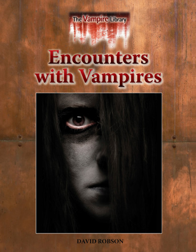 Encounters with Vampires