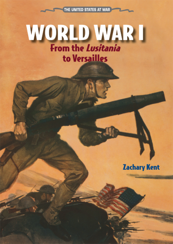 World War I. From the LUSITANIA to Versailles