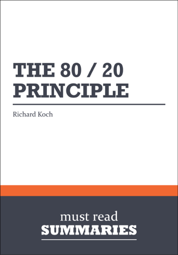 The 80/20 Principle - Richard Koch