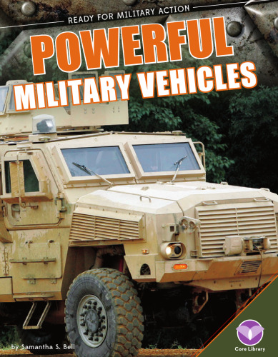 Powerful Military Vehicles