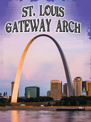 St. Louis Gateway Arch