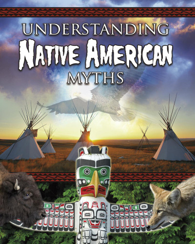 Understanding Native American Myths