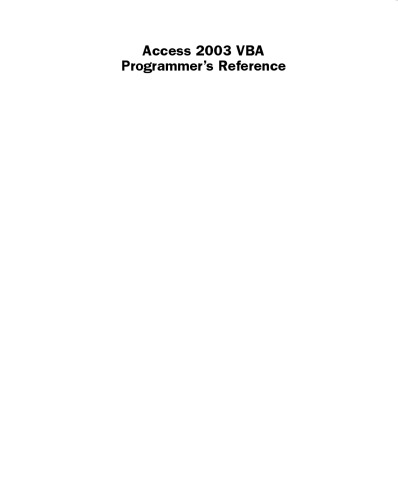 Access 2003 VBA Programmer's Reference