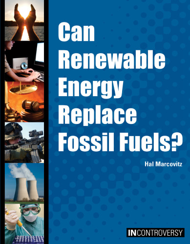 Can Renewable Energy Replace Fossil Fuels?