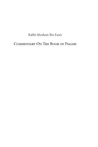 Abraham Ibn Ezra's Commentary on the First Book of Psalms. Chapters 42-72