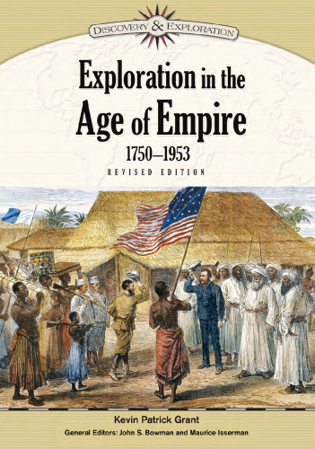 Exploration in the Age of Empire, 1750-1953