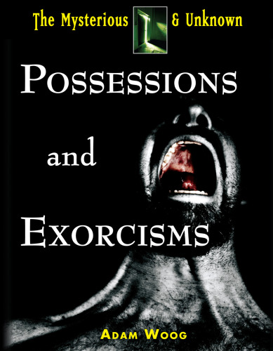 Possessions and Exorcisms