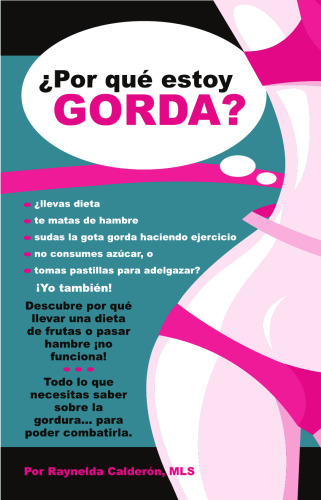 ¿Por qué estoy gorda?