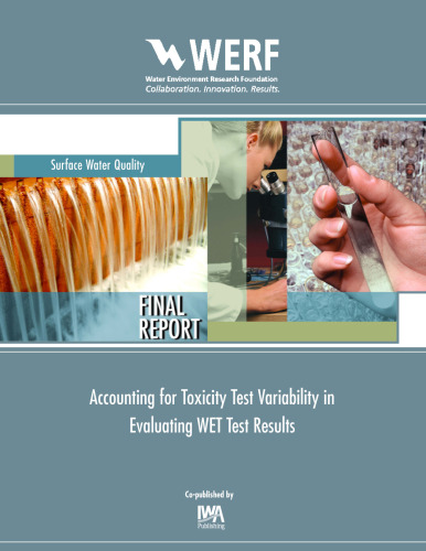 Accounting for Toxicity Test Variability in Evaluating WET Test Results. WERF Report 00-ECO-1a