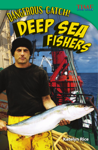 Dangerous Catch! Deep Sea Fishers