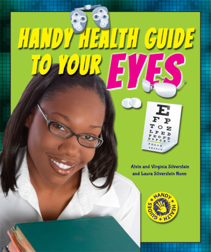 Handy Health Guide to Your Eyes