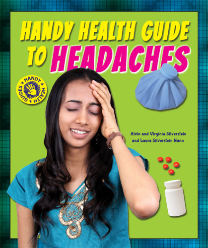 Handy Health Guide to Headaches