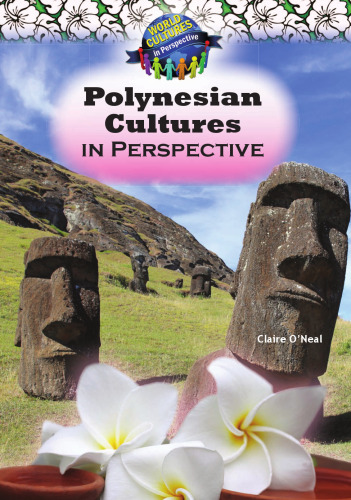 Polynesian Cultures in Perspective